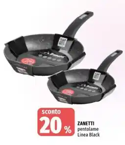 Famila ZANETTI pentolame Linea Black offerta