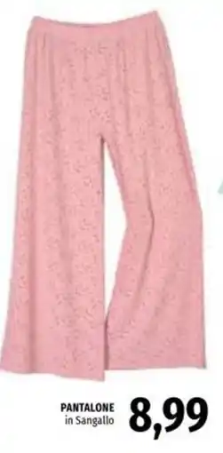 Famila PANTALONE in Sangallo offerta