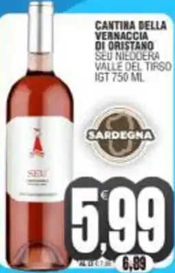 Vicino a te supermercati Cantina della vernaccia di oristano seu nieddera valle del tirso igt offerta