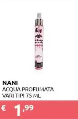 PiùMe Nani acqua profumata offerta