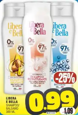 Vicino a te supermercati Libera e bella shampoo balsamo offerta