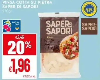 Pan Pinsa cotta su pietra SAPER DI SAPORI offerta