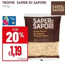 Pan Trofie SAPER DI SAPORI offerta