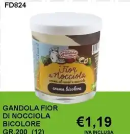 Italy Cash and Carry Gandola fior di nocciola bicolore offerta