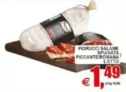 Pewex Fiorucci salame spianata piccante/romana offerta