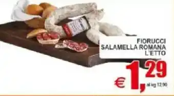 Pewex Fiorucci salamella romana offerta