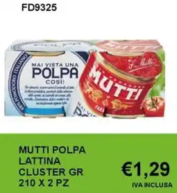 Italy Cash and Carry MUTTI POLPA LATTINA CLUSTER offerta