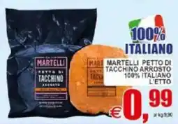 Pewex Martelli petto di tacchino 100% italiano offerta