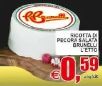 Pewex Ricotta di pecora salata brunelli offerta