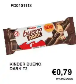 Italy Cash and Carry Kinder bueno dark T2 offerta