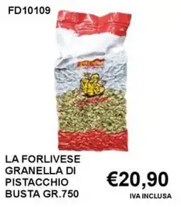 Italy Cash and Carry La forlivese granella di pistacchio busta offerta