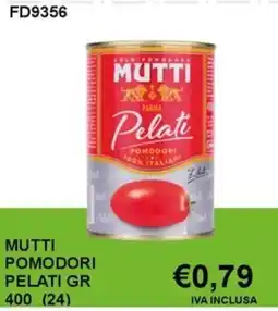 Italy Cash and Carry Mutti pomodori pelati offerta