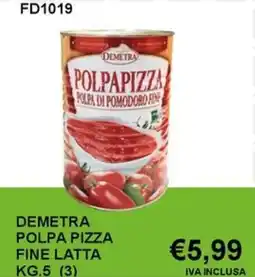 Italy Cash and Carry Demetra polpa pizza fine latta offerta