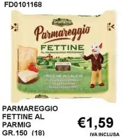 Italy Cash and Carry Granterre parmareggio fettine al parmig offerta