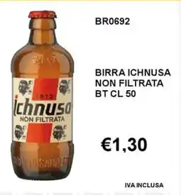 Italy Cash and Carry Birra ichnusa non filtrata BT offerta