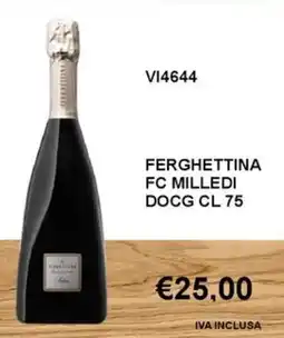 Italy Cash and Carry Ferghettina FC MILLEDI DOCG offerta