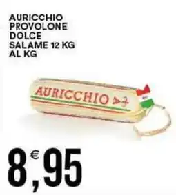 Vantaggio Cash&Carry Auricchio provolone dolce salame offerta