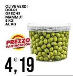 Vantaggio Cash&Carry Olive verdi dolci greche mammut offerta