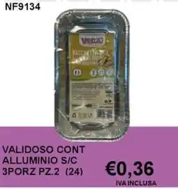 Italy Cash and Carry Validoso cont alluminio s/c 3porz pz.2 (24) offerta