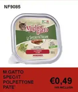 Italy Cash and Carry M.gatto spec/it polpettone pate' offerta