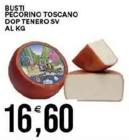 Vantaggio Cash&Carry Busti pecorino toscano dop tenero sv al kg offerta