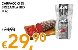 Migross Superstore Carpaccio di bresaola IBIS offerta
