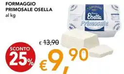 Migross Superstore Formaggio primosale OSELLA offerta