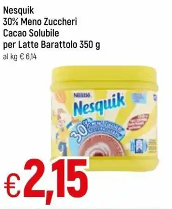 Famila Nesquik 30% Meno Zuccheri Cacao Solubile per latte Baratollo 350g offerta