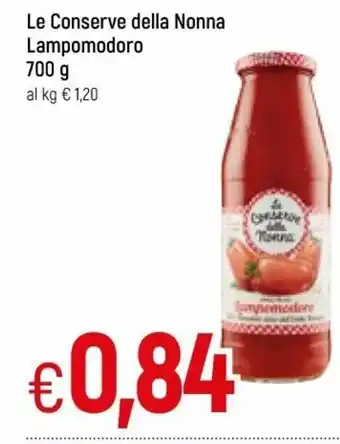 Famila Le Conserve della Nonna Lampomodoro 700g offerta