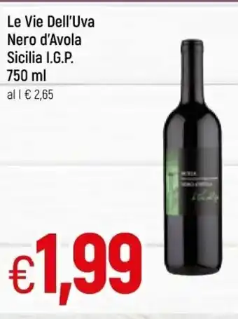 Famila Le Vie Dell'Uva Nero d'Avola Sicilia I.G.P 750ml offerta