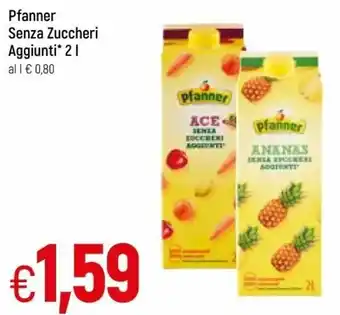 Famila Pfanner Senza Zuccheri Aggiunti 2l offerta
