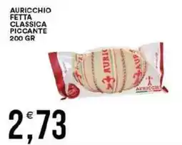Vantaggio Cash&Carry Auricchio fetta classica piccante offerta