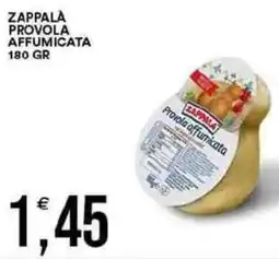 Vantaggio Cash&Carry Zappala provola affumicata offerta