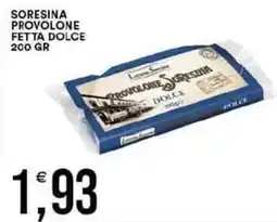 Vantaggio Cash&Carry Soresina provolone fetta dolce offerta