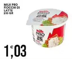 Vantaggio Cash&Carry Milk pro fiocchi di latte offerta