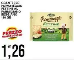 Vantaggio Cash&Carry Granterre parmareggio fettine al parmigiano reggiano offerta