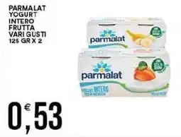 Vantaggio Cash&Carry Parmalat yogurt intero frutta offerta