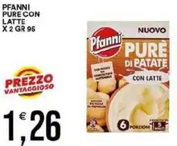 Vantaggio Cash&Carry Pfanni pure con latte x 2 offerta
