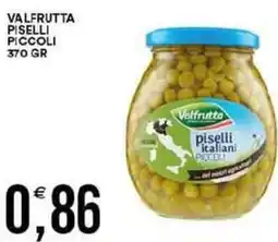 Vantaggio Cash&Carry Valfrutta piselli piccoli offerta