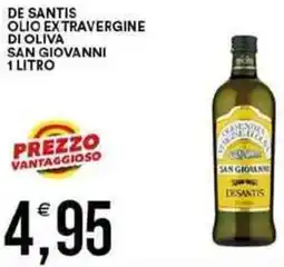 Vantaggio Cash&Carry De santis olio extravergine di oliva san giovanni offerta