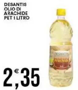 Vantaggio Cash&Carry Desantis olio di arachide pet offerta