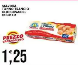 Vantaggio Cash&Carry Salvora tonno trancio olio girasole offerta