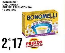Vantaggio Cash&Carry Bonomelli camomilla solubile melatonina 16 bustine offerta