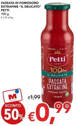 Migross Superstore Passata di pomodoro extrafine "il delicato" PETTI offerta