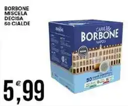 Vantaggio Cash&Carry Borbone miscela decisa 50 cialde offerta
