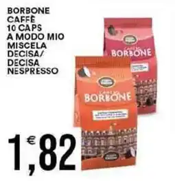 Vantaggio Cash&Carry Borbone caffe 10 caps a modo mio miscela decisa/ decisa nespresso offerta