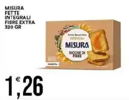 Vantaggio Cash&Carry Misura fette integrali fibre extra offerta
