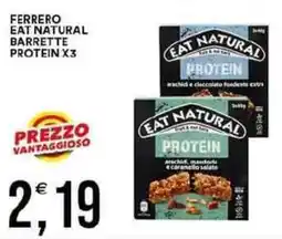 Vantaggio Cash&Carry Ferrero eat natural barrette protein x3 offerta