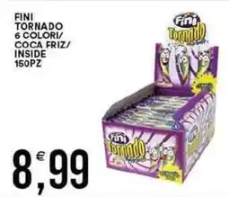 Vantaggio Cash&Carry Fini tornado 6 colori/ coca friz/ inside 150pz offerta