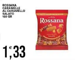 Vantaggio Cash&Carry Rossana caramelle al caramello salato offerta